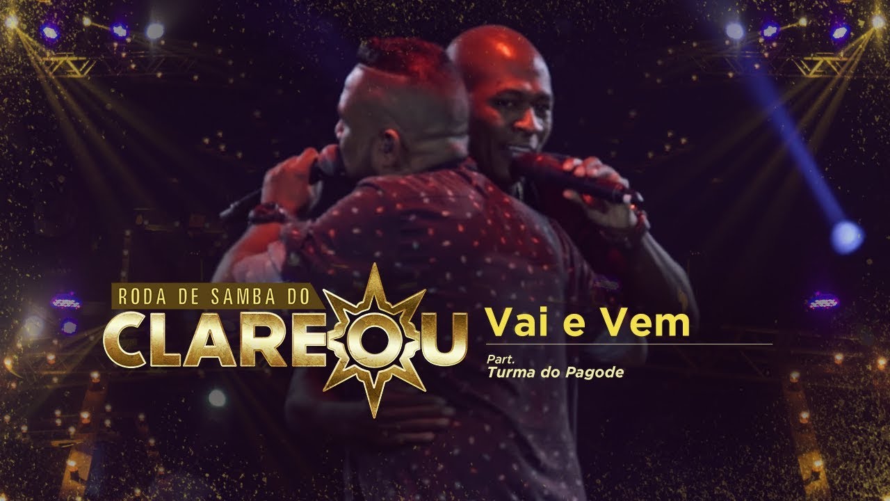 DVD | Roda de Samba do Clareou - Vai e Vem Part. Turma do Pagode