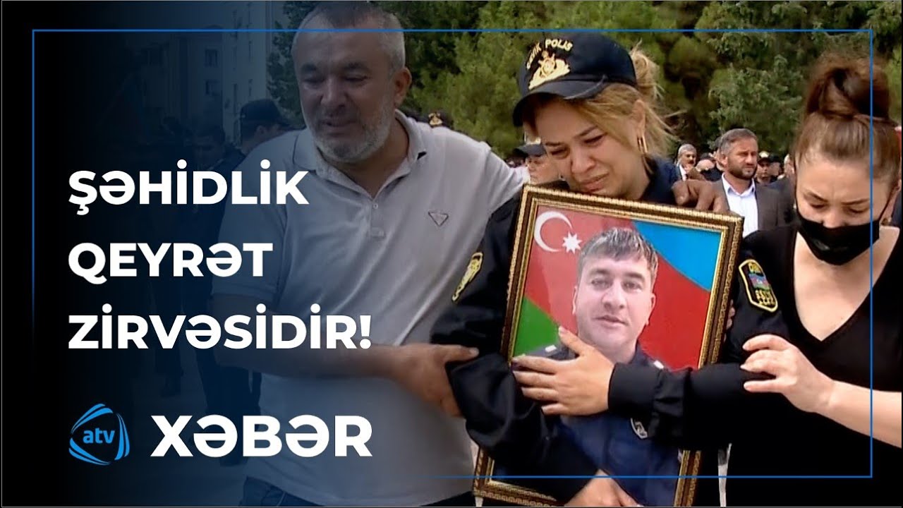 Şəhidlik şərəf, qeyrət zirvəsidir!