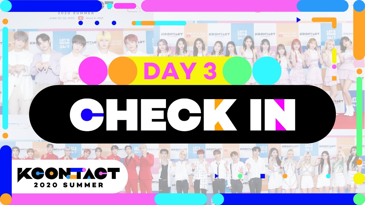 [KCON:TACT] DAY3 Check in