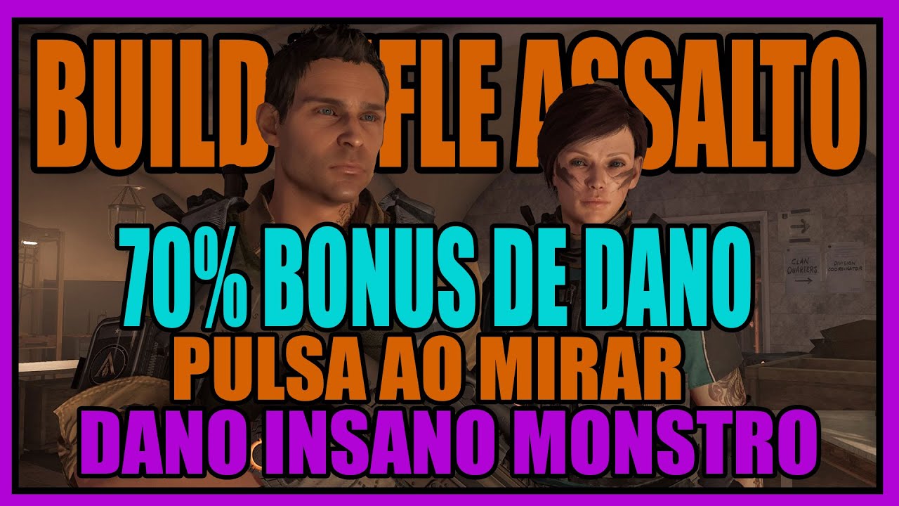 THE DIVISION 2 / BUILD RIFLE ASSALTO / 70% BÔNUS DE DANO / PULSA AO MIRAR OS INIMIGOS / DANO INSANO!