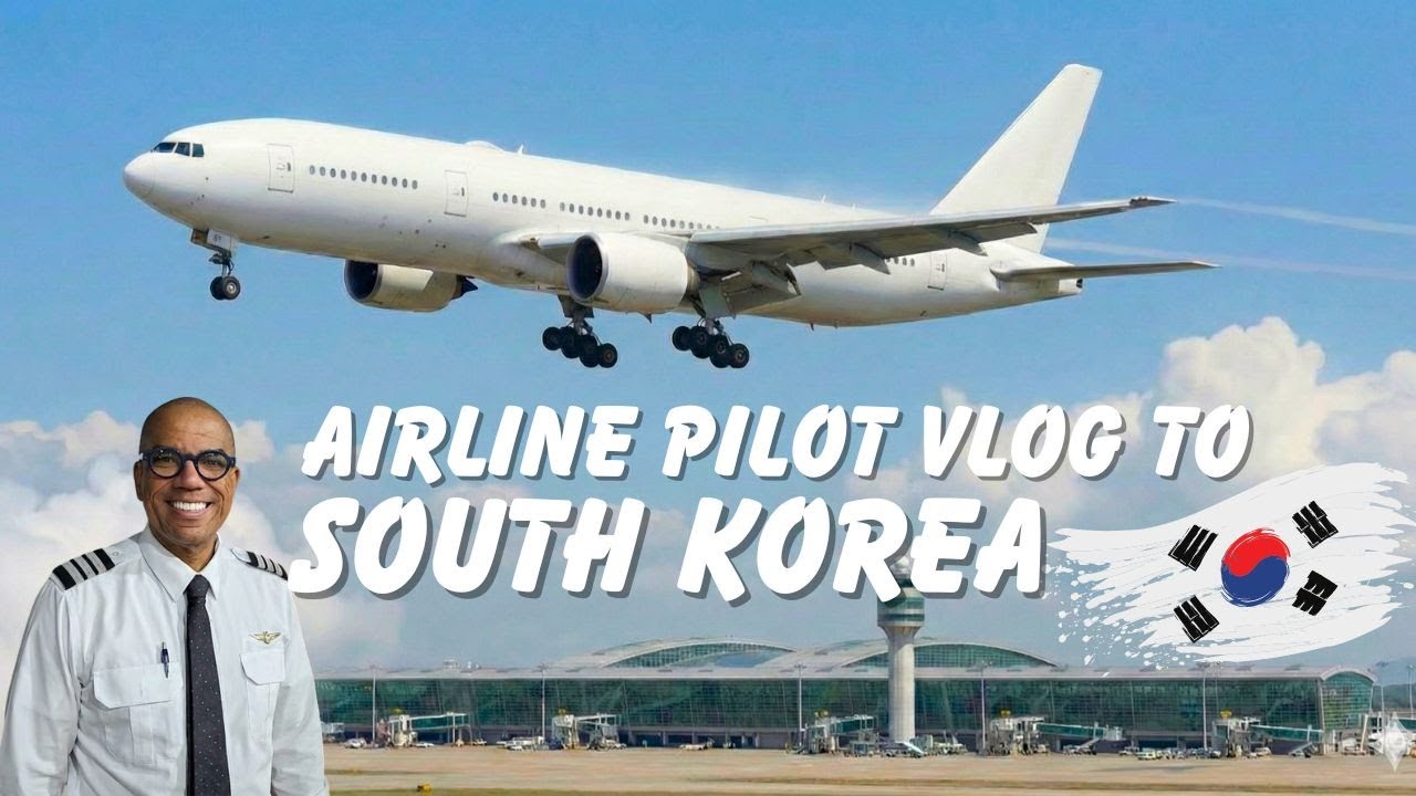 Airline Pilot VLOG: DFW to Incheon, South Korea on a Boeing 777-200