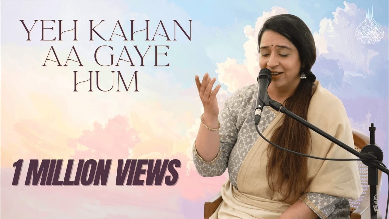 Yeh Kahan Aa Gaye Hum | The Rahul Deshpande Collective | Deepti Mate