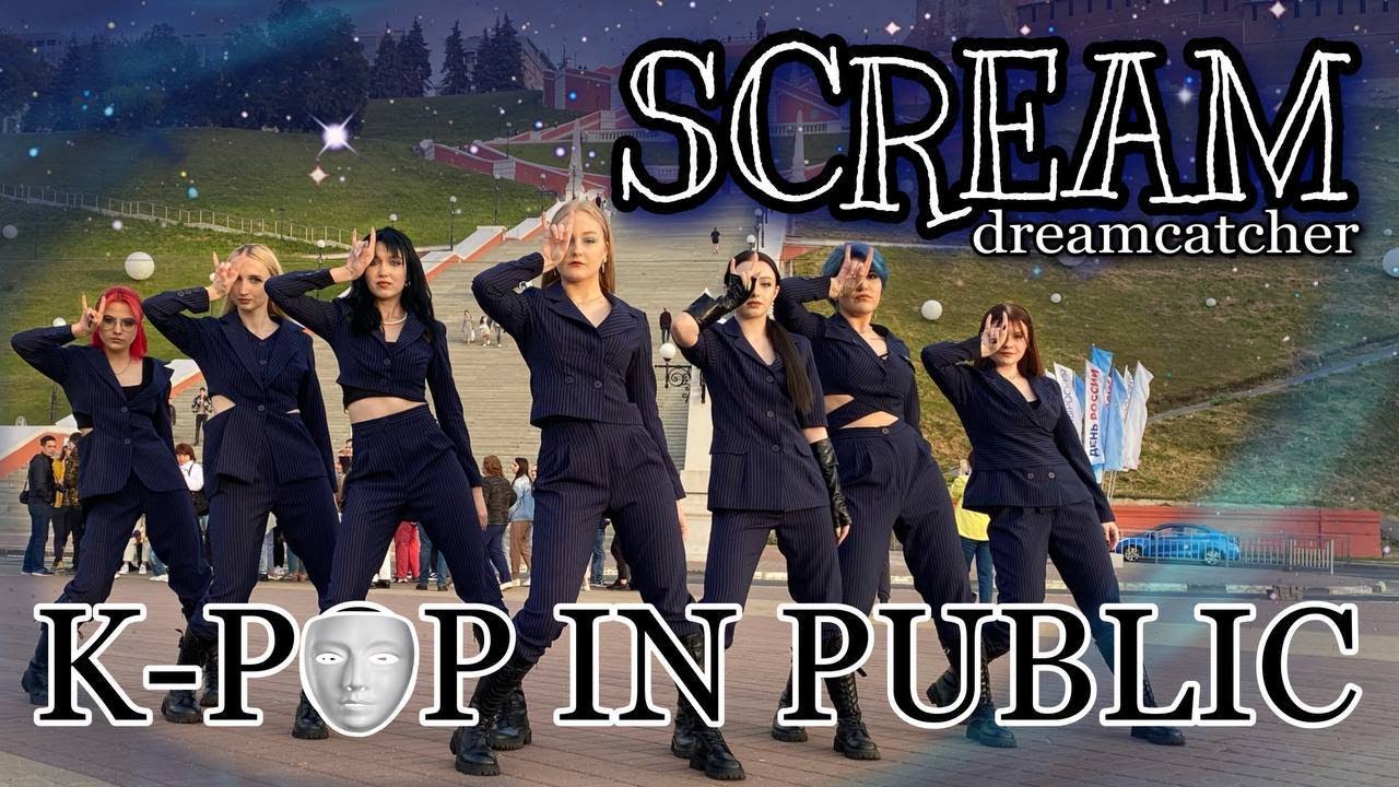 [KPOP IN PUBLIC | ONE TAKE] Dreamcatcher(드림캐쳐) - Scream | 커버댄스 DANCE COVER  by INSSA