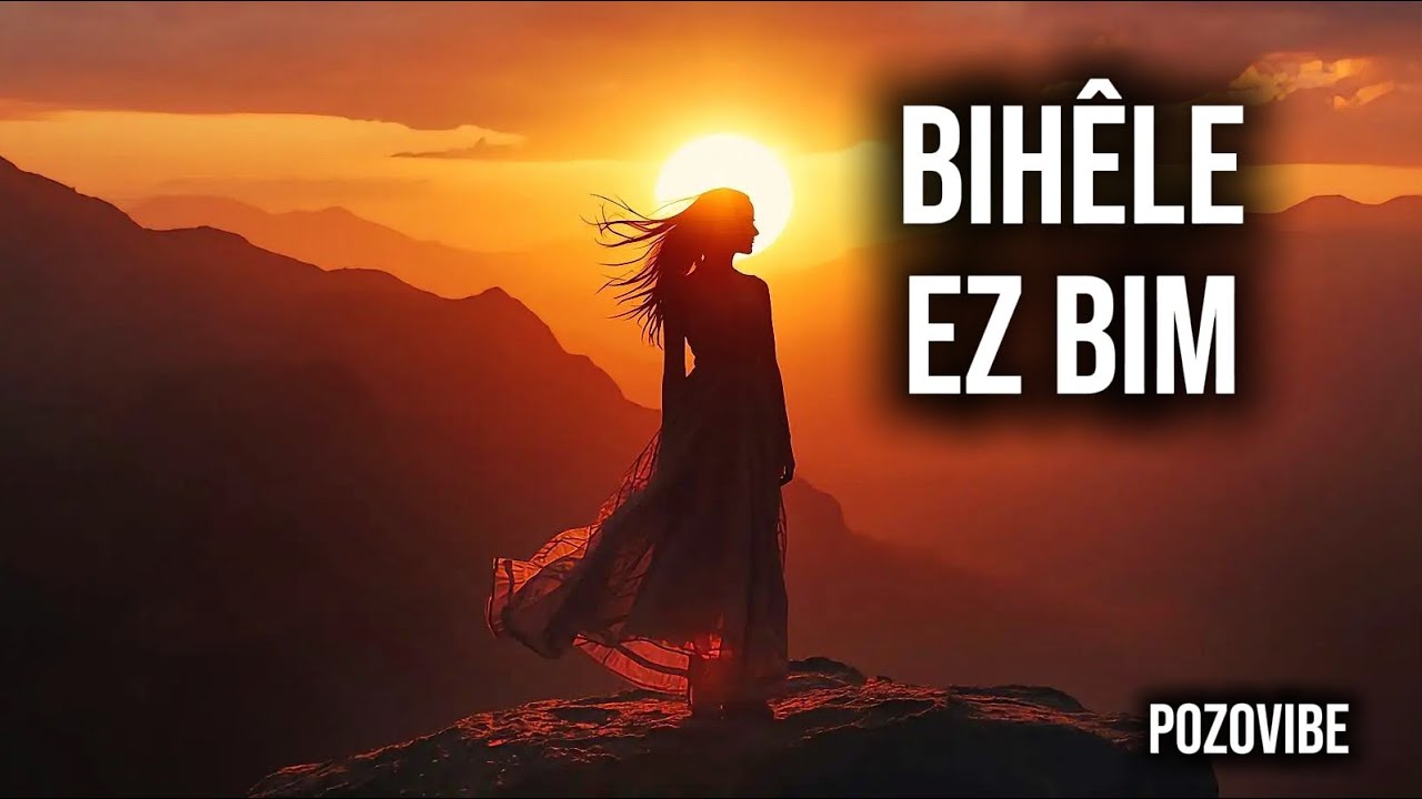 Bihêle Ez Bim – Emotional Kurdish Deep House | PozoVibe | Stranê Kurdî / گۆرانی کوردی