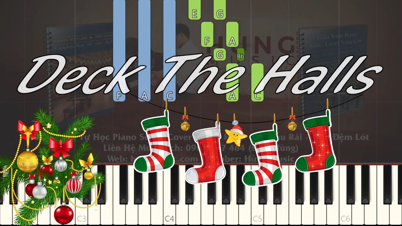 Deck The Halls Piano Tutorial - Hùng Music