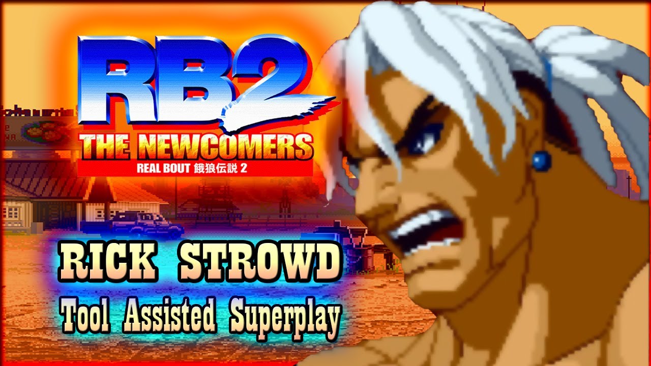 【TAS】REAL BOUT FATAL FURY 2 THE NEW COMERS - RICK STROWD (WITH RED LIFE)
