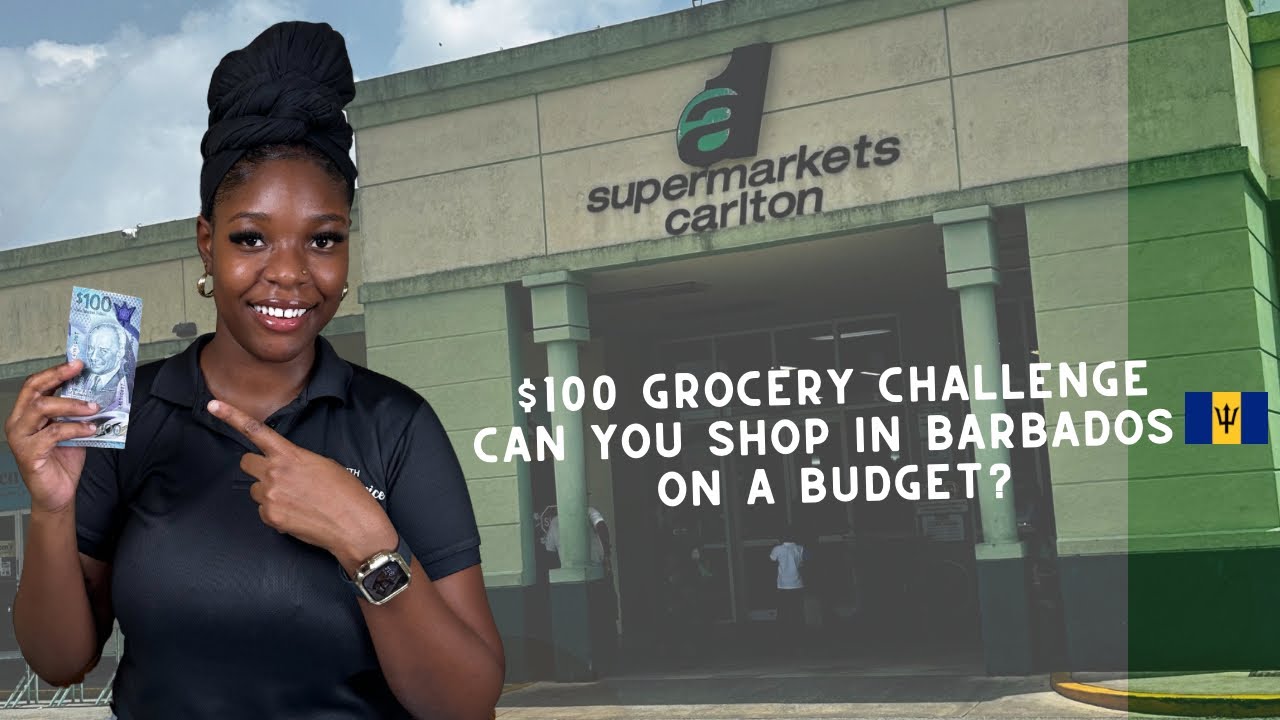 What Can $100 Buy at Carlton Supermarket in Barbados?🛒🇧🇧