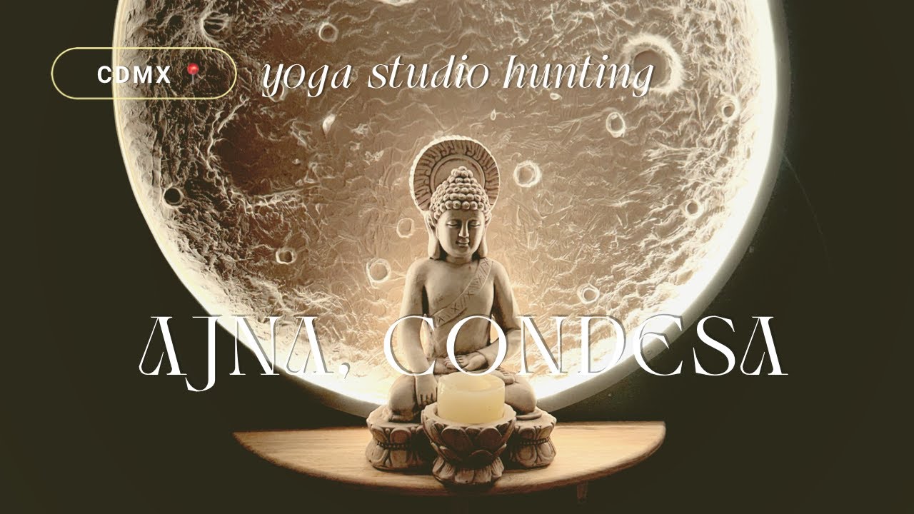 YSH- AJNA CDMX: Explorando estudios de Yoga en CDMX- T1- E1