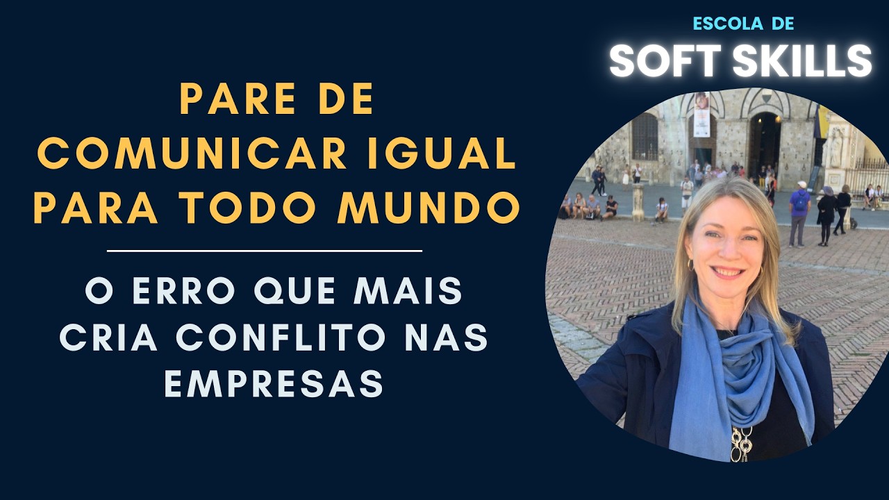 Pare de comunicar igual para todo mundo: o erro que cria conflitos nas empresas