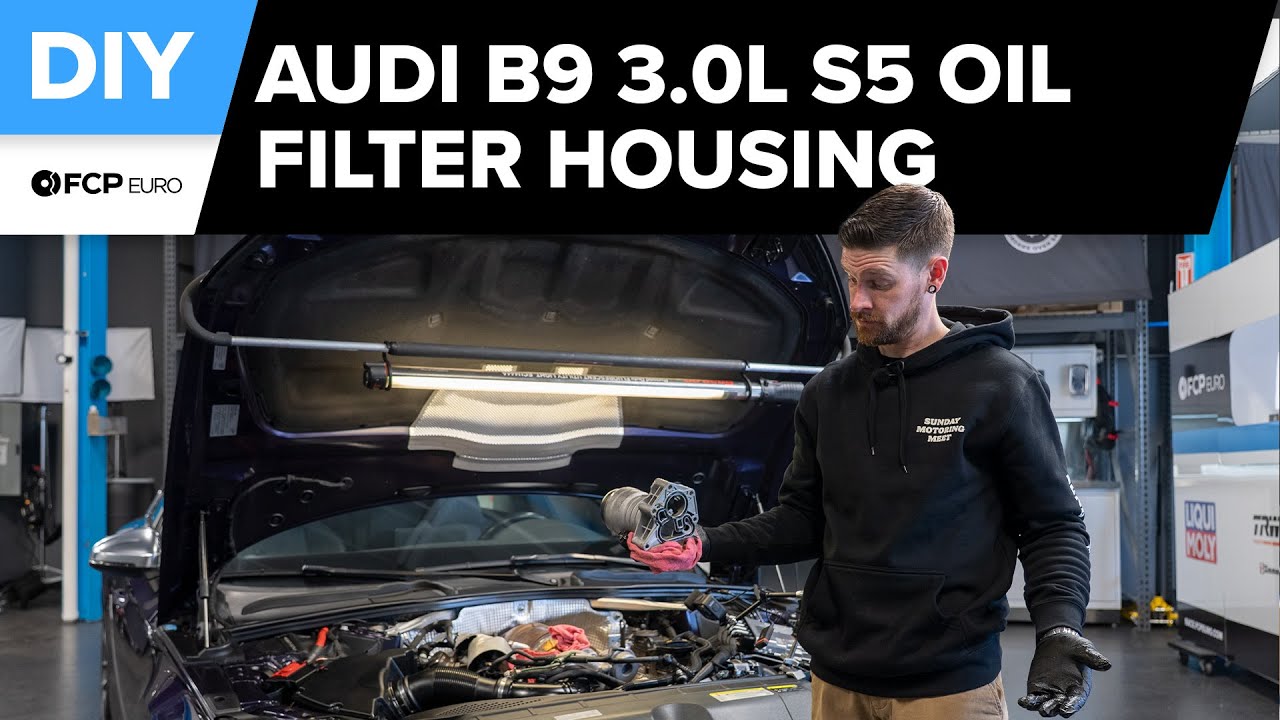 Audi S5 Oil Filter Housing Replacement DIY (2018-2025 Audi B9 S5 Sportback, S4, EA839 Engine)