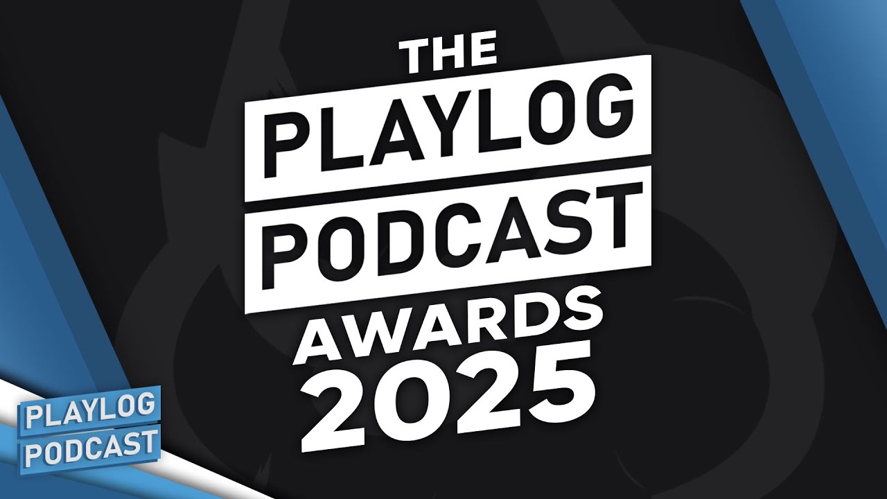 The 2025 Playlog Podcast Awards | Playlog Podcast EP. 90