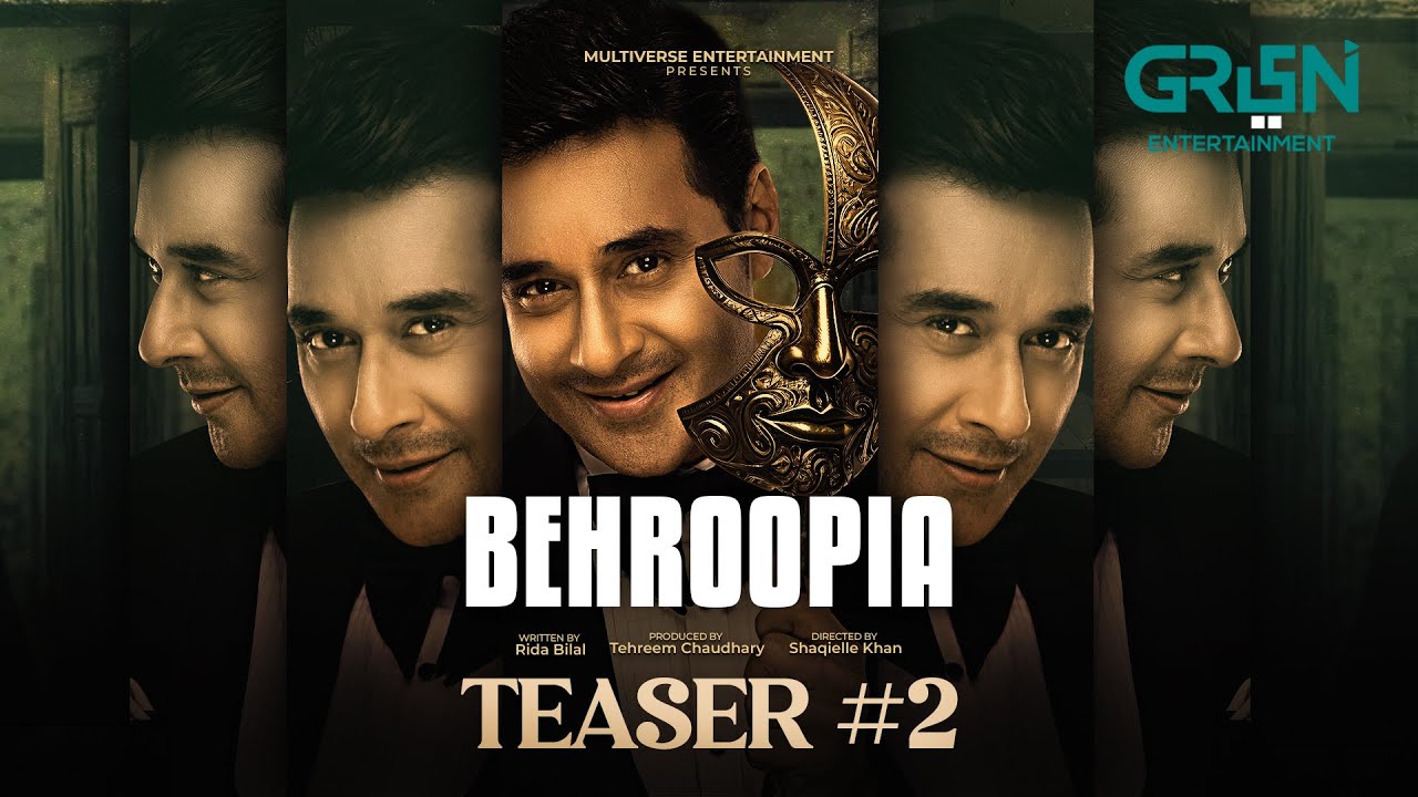 Behroopia | Teaser 02 | Madiha Imam - Faysal Quraishi - Nabeel Zuberi | Coming Soon Only on Green TV
