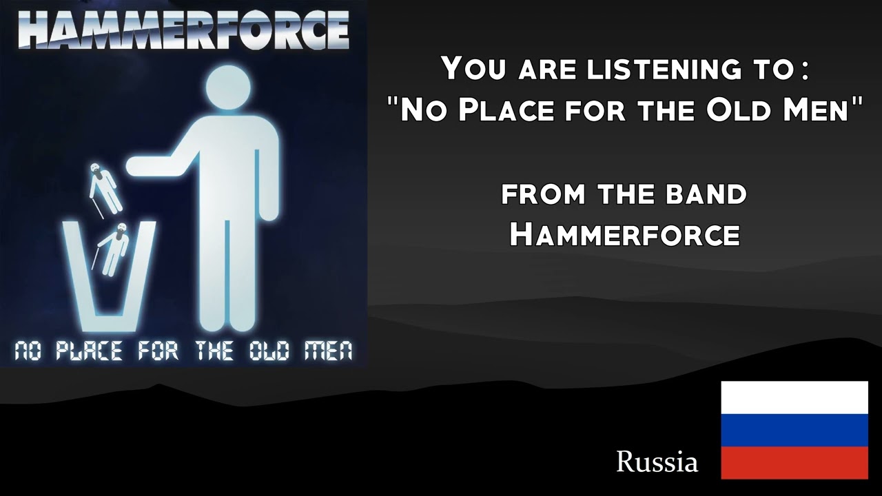 Hammerforce - No Place for the Old Men