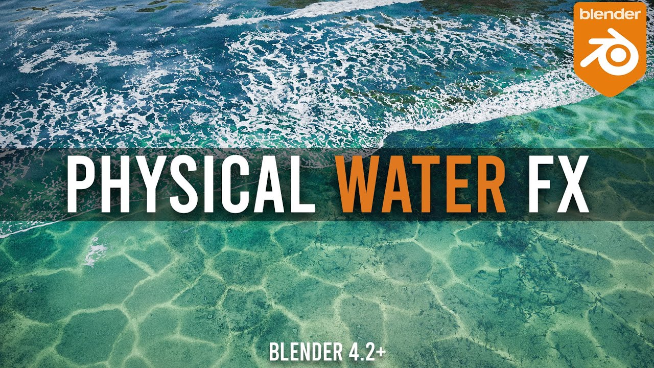 Physical Water FX / Blender Addon