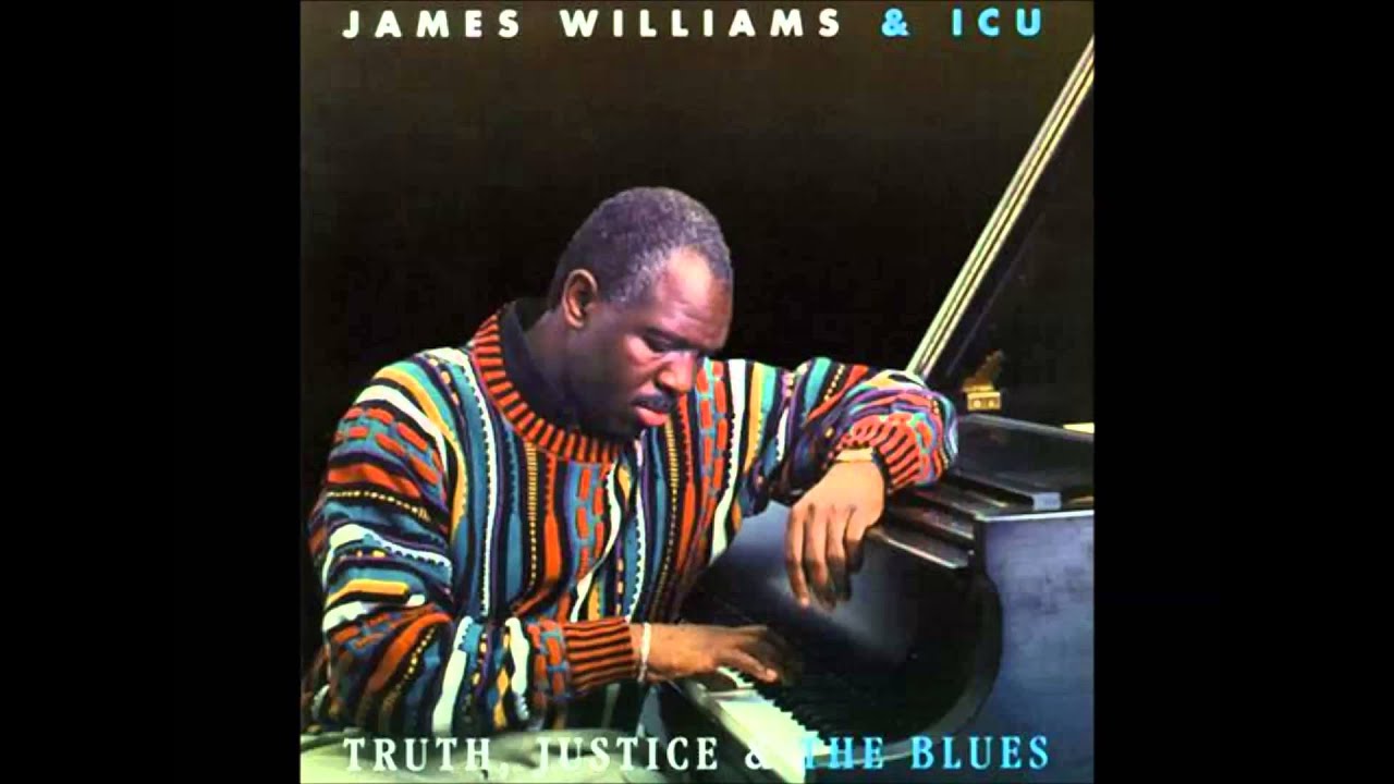 James Williams & ICU - Yes, Yes, Oh Yes!