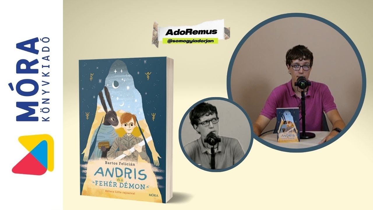 Bartos Felícián: Andris és a fehér démon – Adoremus ajánlója | Móra Könyvkiadó #morakiado
