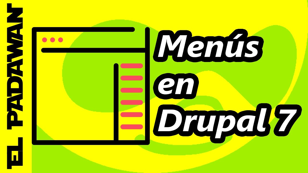 Administraci&oacute;n de men&uacute;s en Drupal 7 ☑️ CURSO DE DRUPAL 7 #029