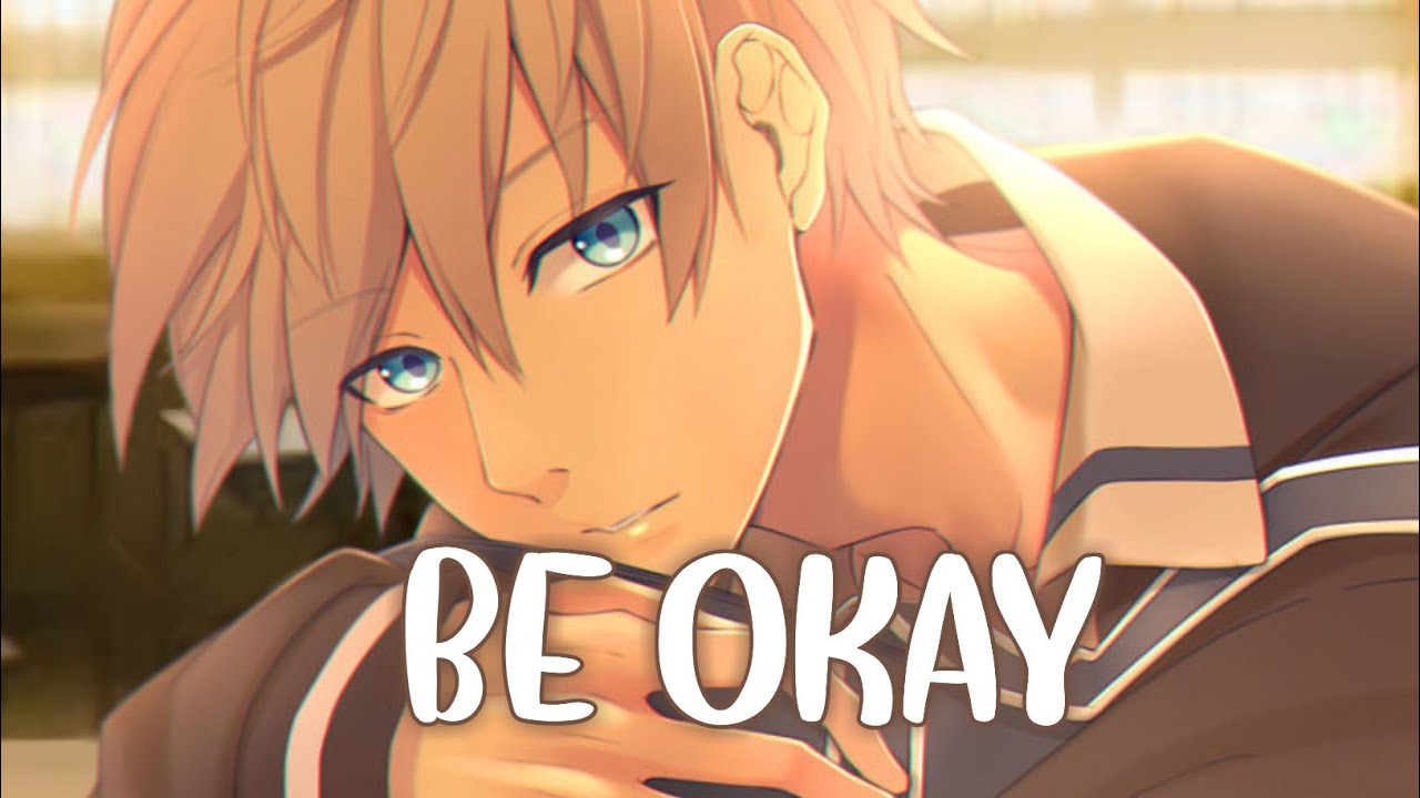 ◣Nightcore◢ R3HAB x HRVY - Be Okay (Lyrics)