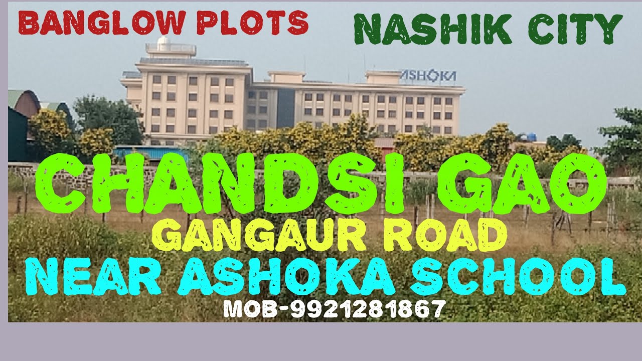 BANGLOW PLOTS near Gangapur road CHANDSI GAO