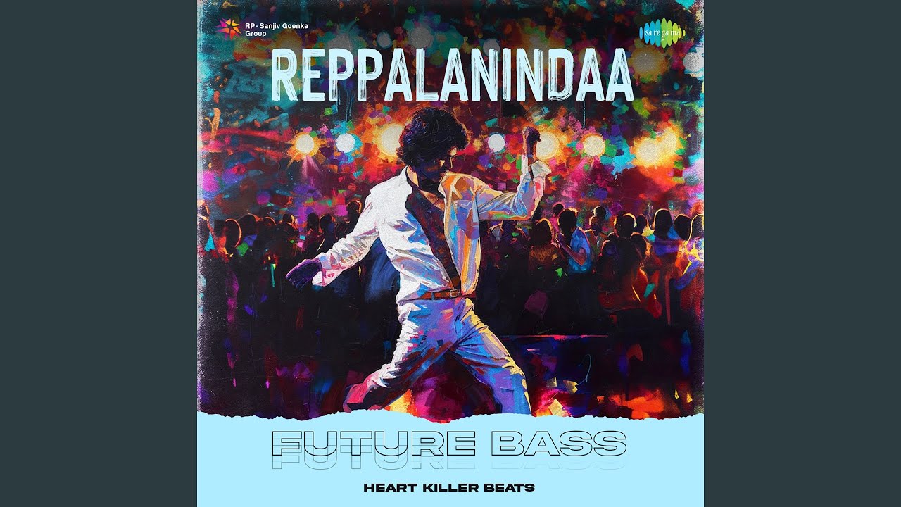 Reppalanindaa - Future Bass
