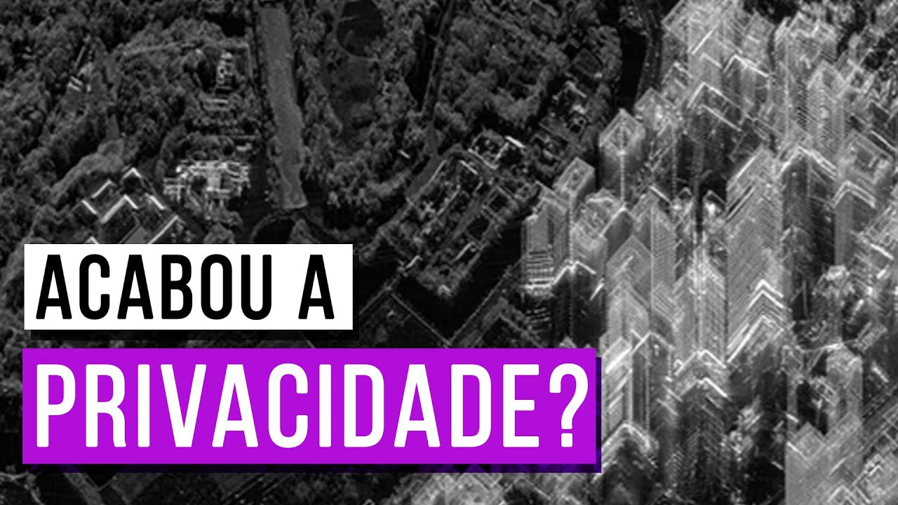 AGORA ACABOU A PRIVACIDADE DE VEZ