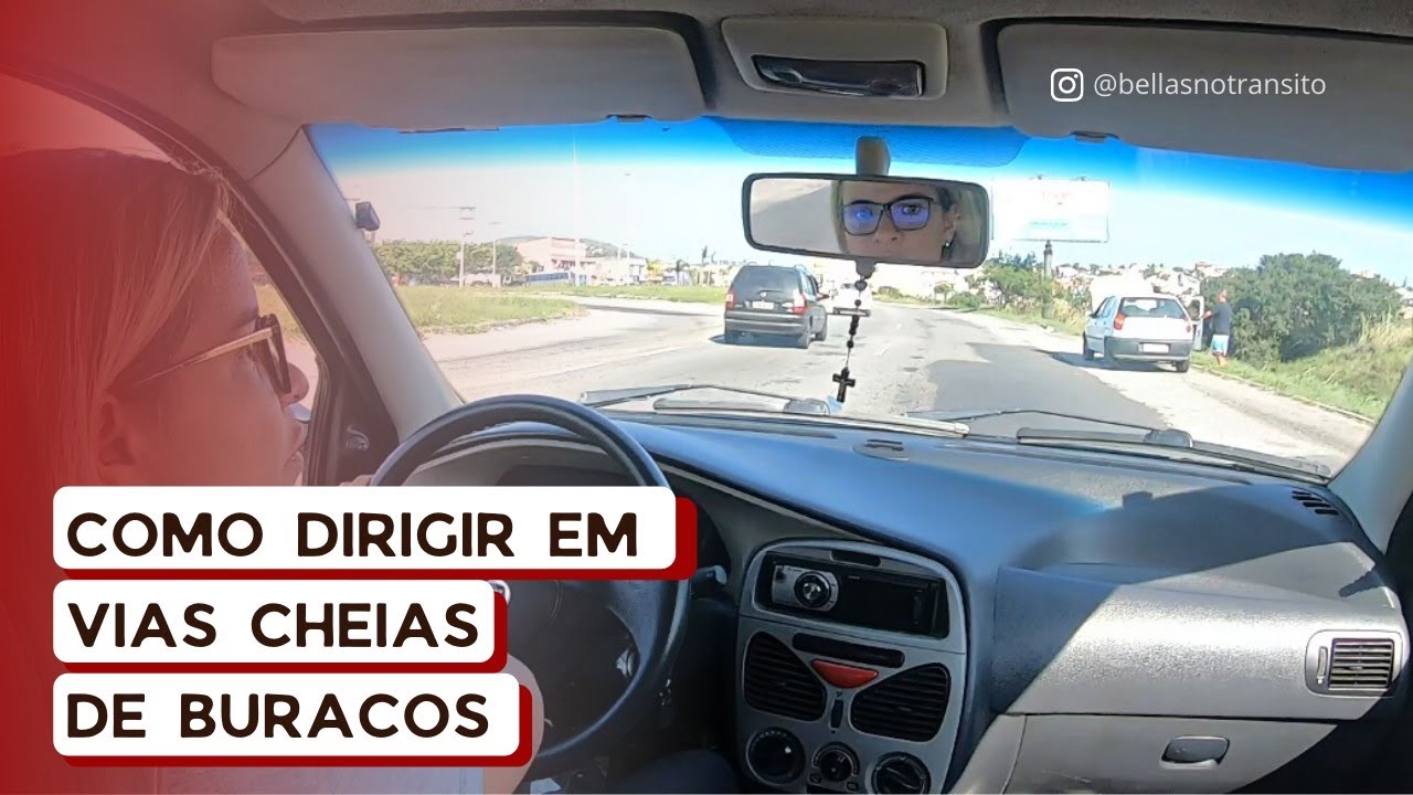 COMO DIRIGIR EM VIAS CHEIAS DE BURACOS