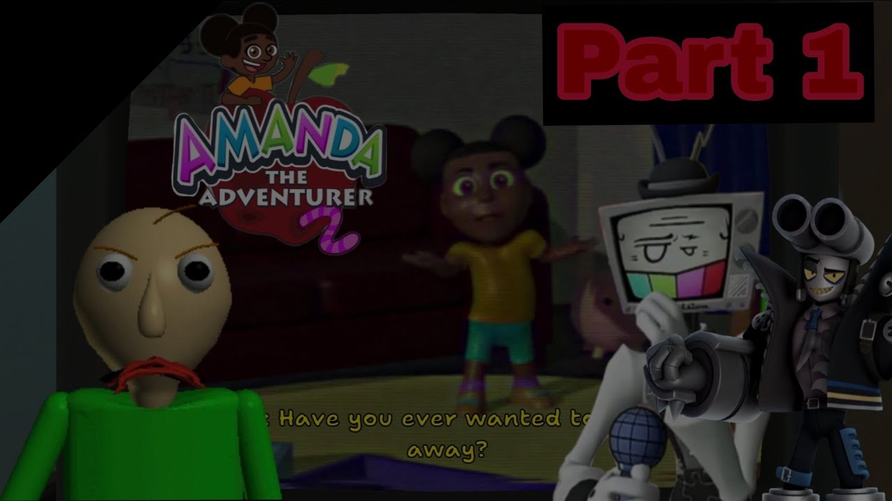 Baldi Plays Amanda The Adventurer 2 Part 1 Ft. Mr. Puzzles And Mr. WPNZ 
