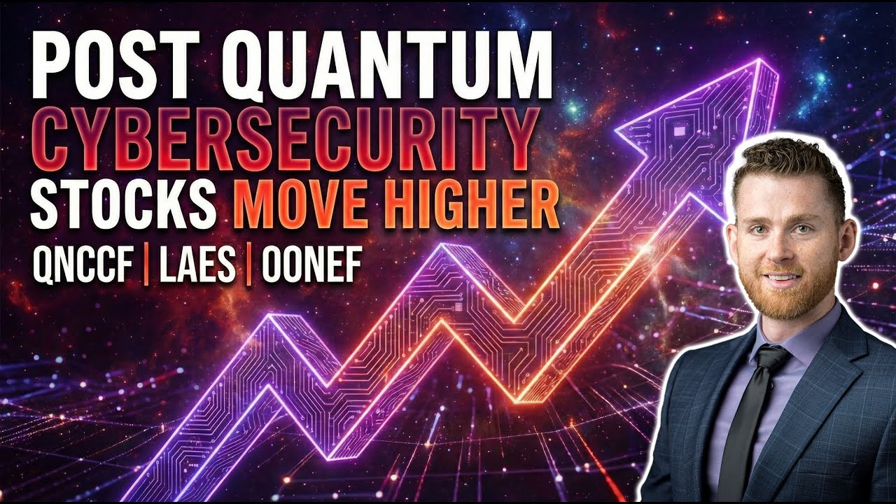 Post Quantum Cybersecurity Stocks Move Higher | QNCCF, LAES, OONEF