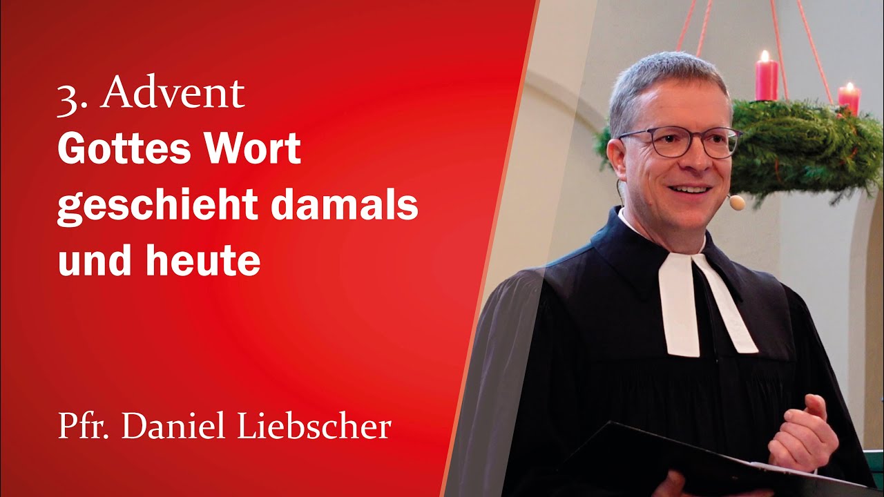 Gottes Wort geschieht damals und heute (Lukas 3,1-5) | Pfr. Daniel Liebscher