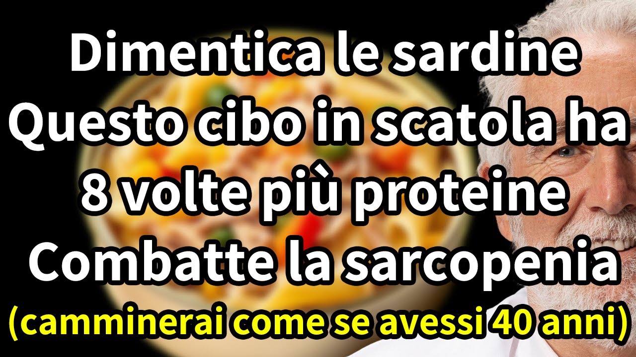 Dimentica le sardine! Questo alimento ricostruisce i muscoli e combatte la sarcopenia dopo i 60 anni