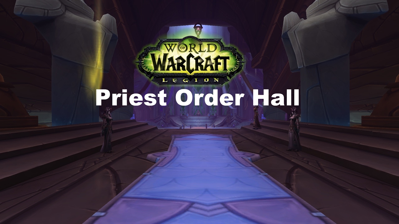 WoW Legion:Priest Order Hall-Netherlight Temple