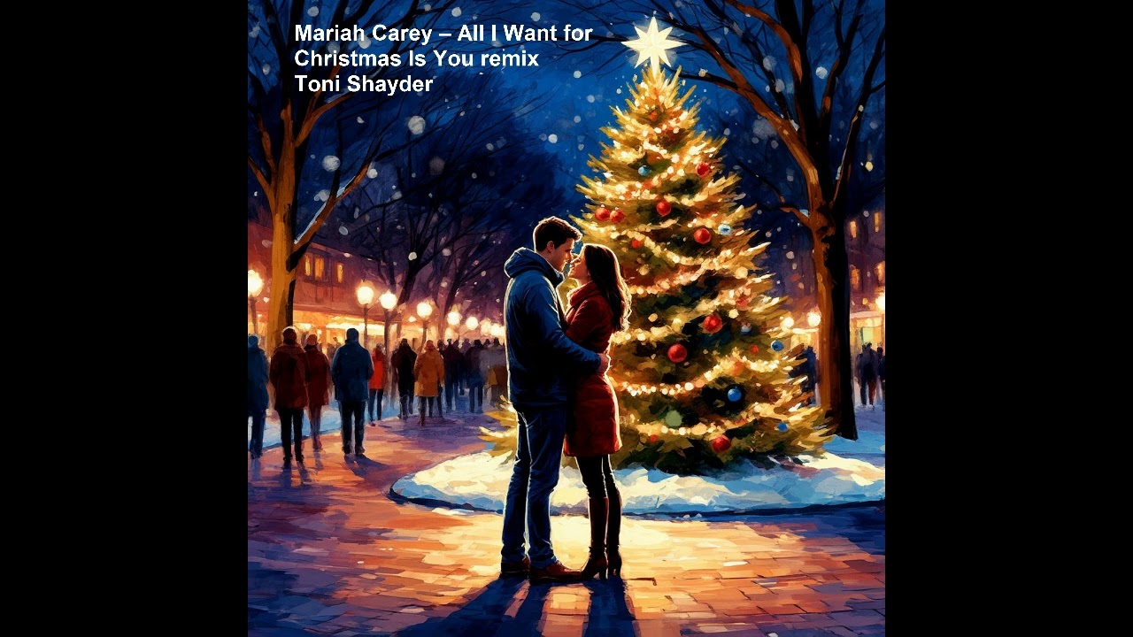 Mariah Carey – All I Want for Christmas Is You remix 2025