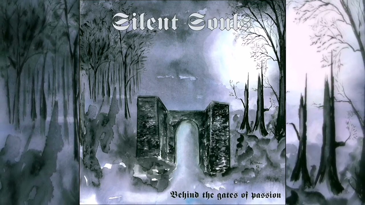 Silent Souls - Behind The Gates Of Passion (Full Album)