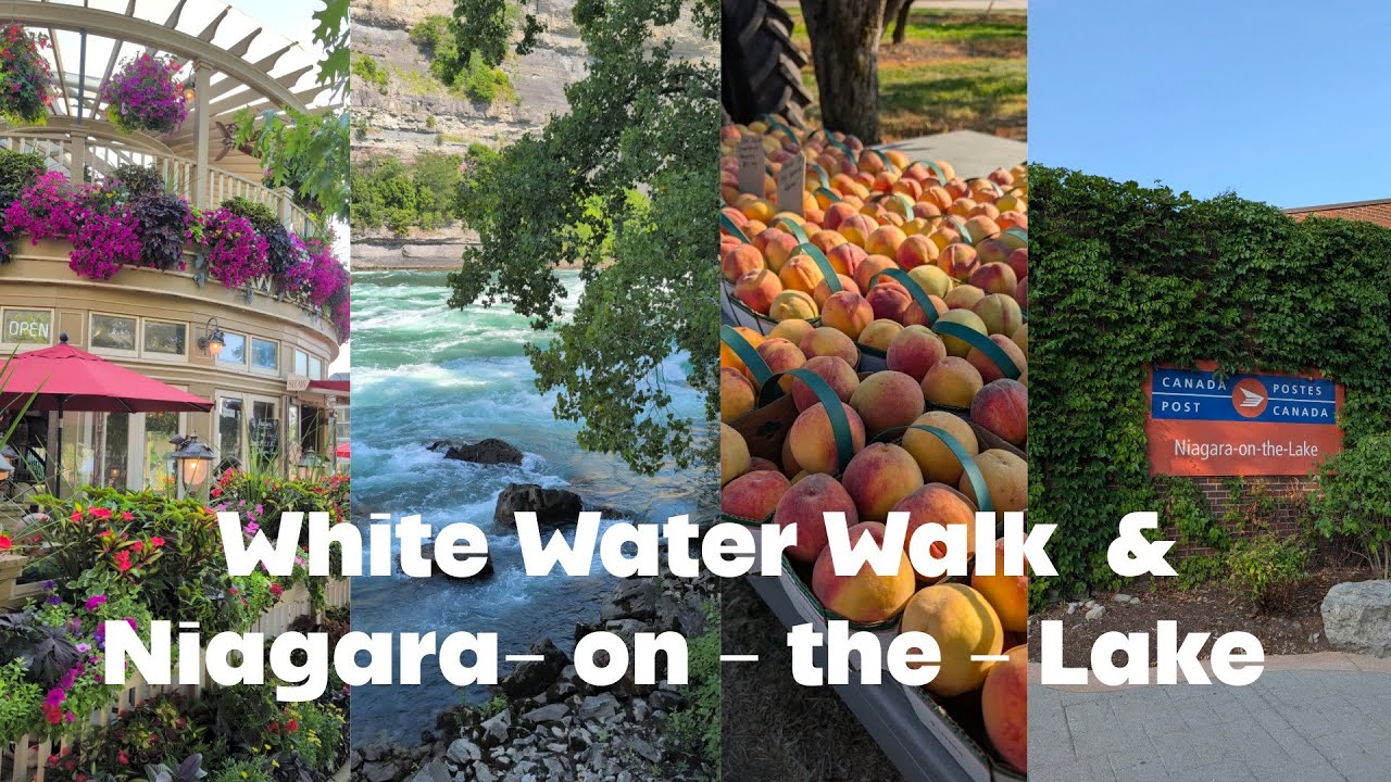 Niagara Day Trip 2025 - White Water Walk, Farm Stands, and Niagara on the Lake