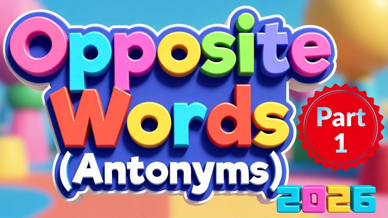Opposites words│kids Learning education  