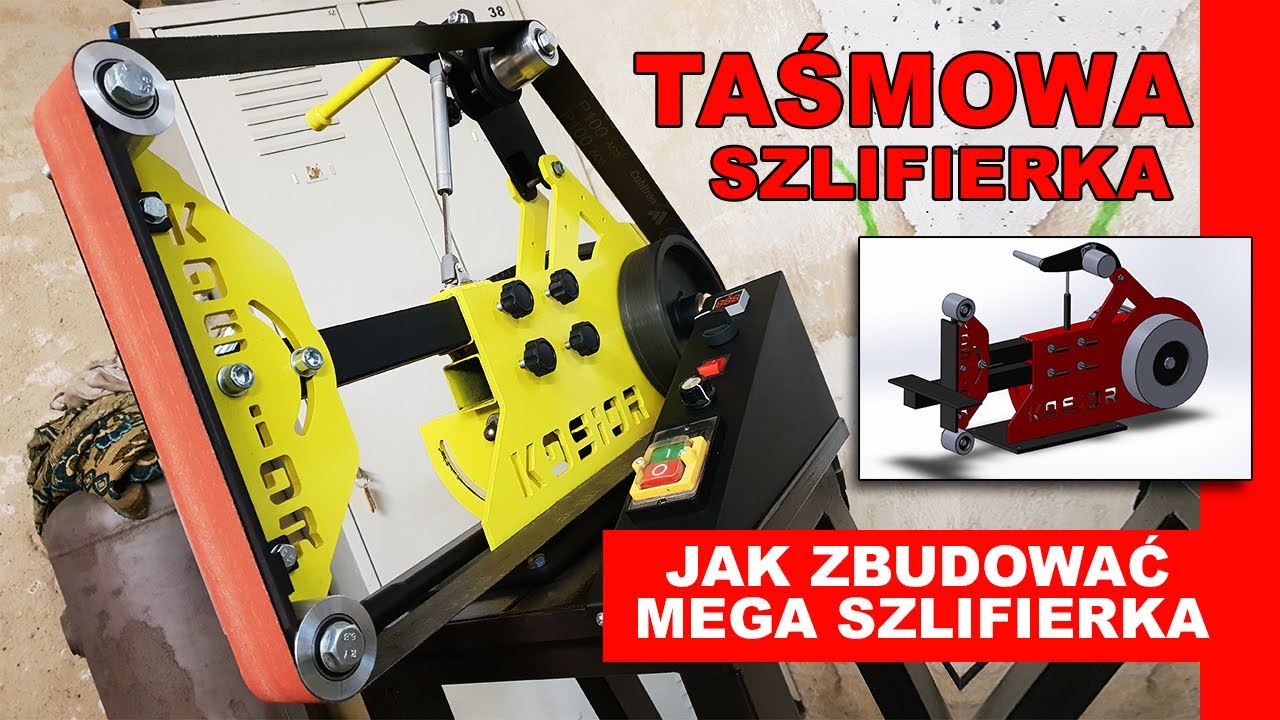 Jak zbudować szlifierkę taśmową? Budowa przez amatora ! Taśmówka na pas 50x2000 3M cubition ! Pliki