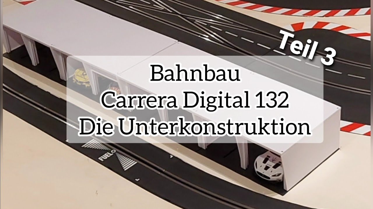 Wir bauen eine Carrera Digital Bahn! Teil3 - Die Unterkonstruktion