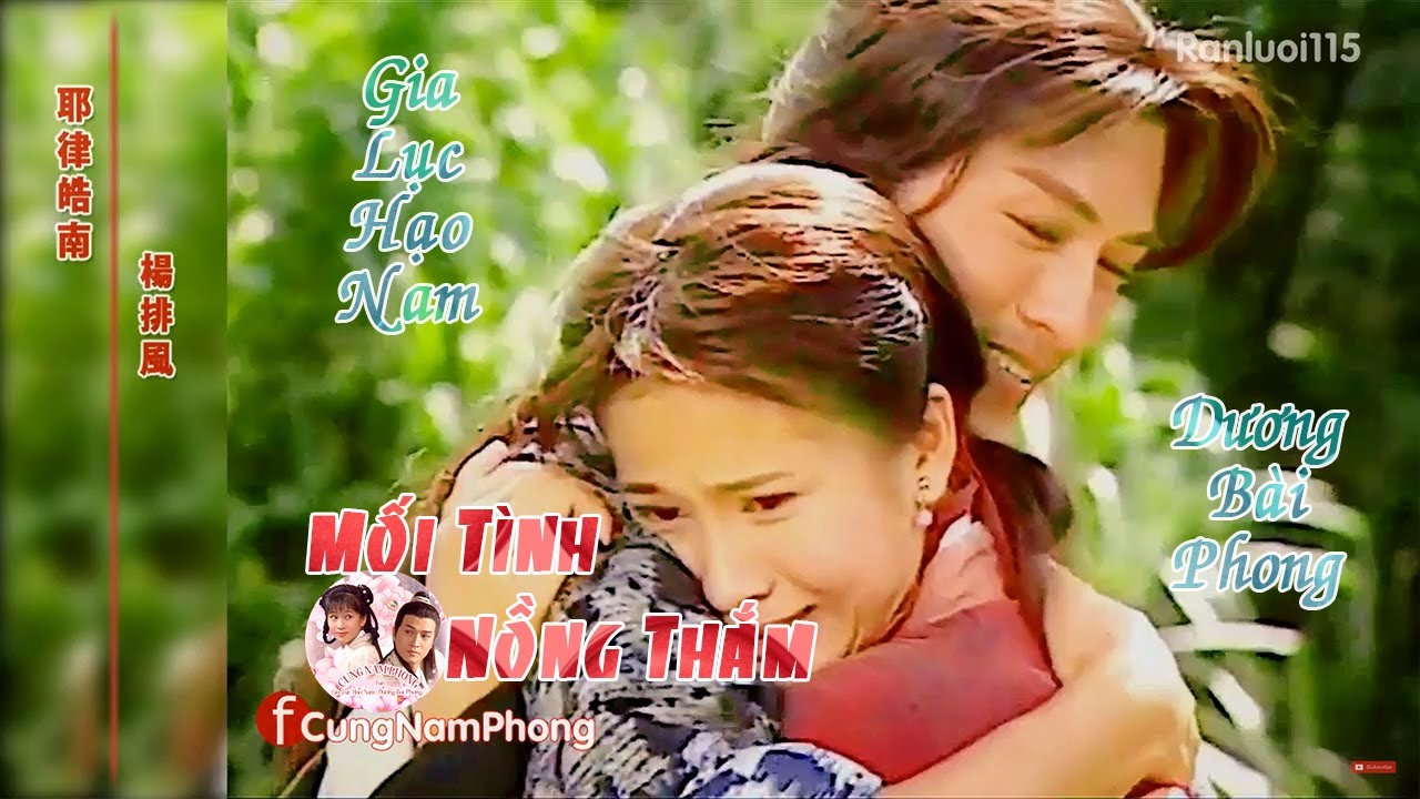 Gia Luật Hạo Nam | MỐI TÌNH NỒNG THẮM 14 NĂM (Mộc Quế Anh đại phá thiên môn trận) | Cung Nam Phong