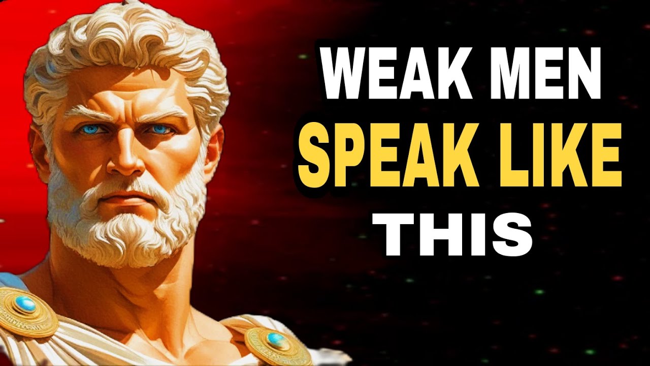 5 Dangerous Phrases That Reveal a Weak Mind / Stoic Philosophy