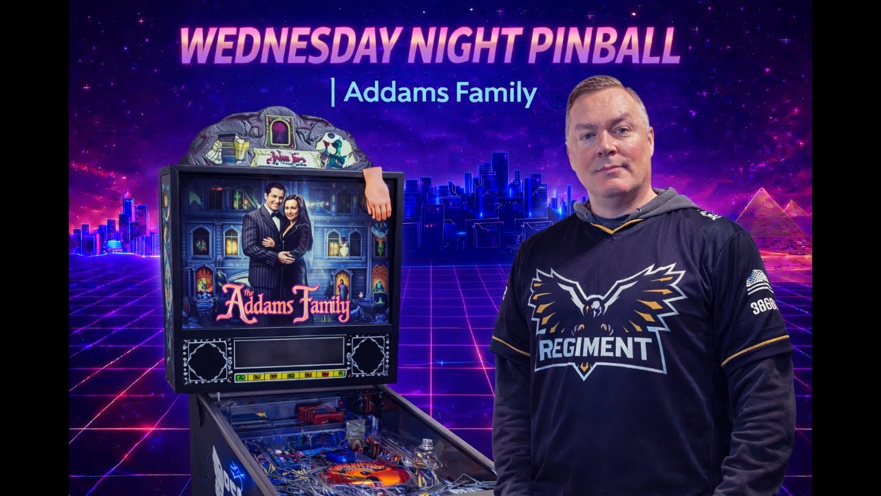 👉 🎱 Wednesday Night Pinball | Addams Family