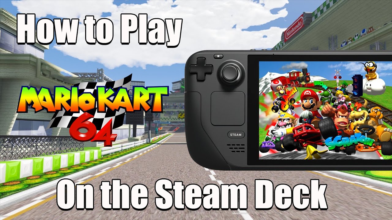 How to Play Mario Kart 64 on the Steam Deck