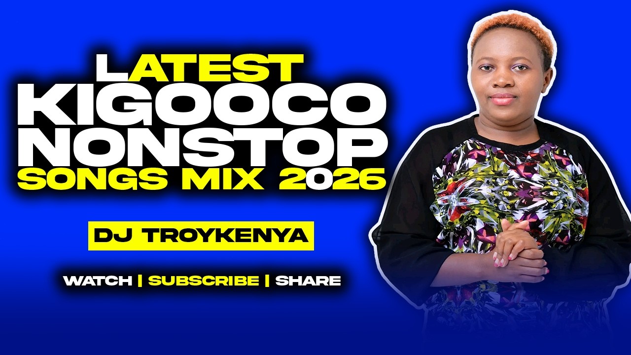 LATEST KIKUYU KIGOOCO  NON-STOP MIX 2026 | PHYLLIS MBUTHIA | SAMMY IRUNGU | SAMMY K | DJ TROY KENYA
