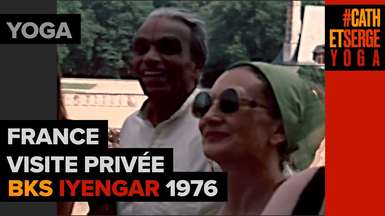 BKS IYENGAR ARCHIVE : VISITE PRIV&Eacute;E EN FRANCE CHEZ MARIE-ANTOINETTE BOURDIN-MOURAY EN 1976