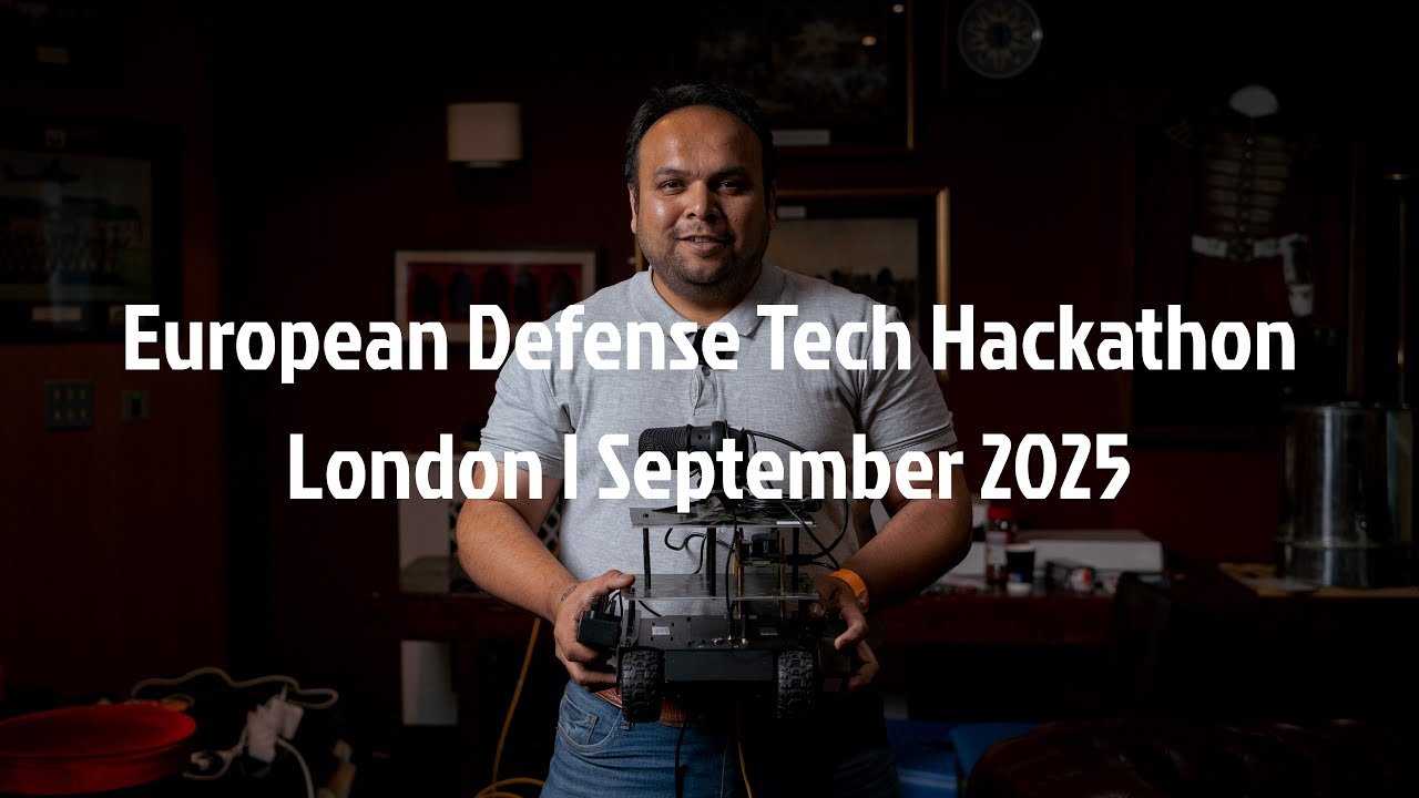 European Defense Tech Hackathon London | September 2025