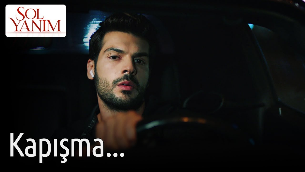 Sol Yanım | Kapışma...