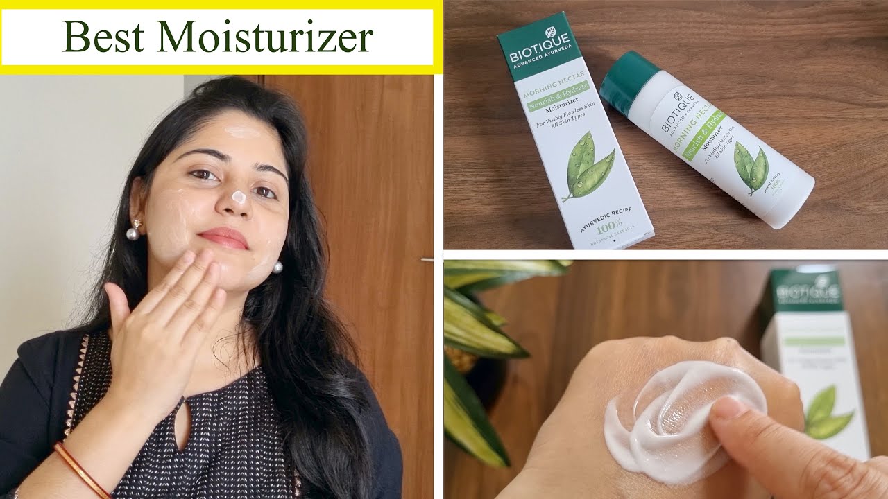 Best Moisturizer For All Skin Type | Biotique Morning Nectar Nourish & Hydrate Moisturizer | Review