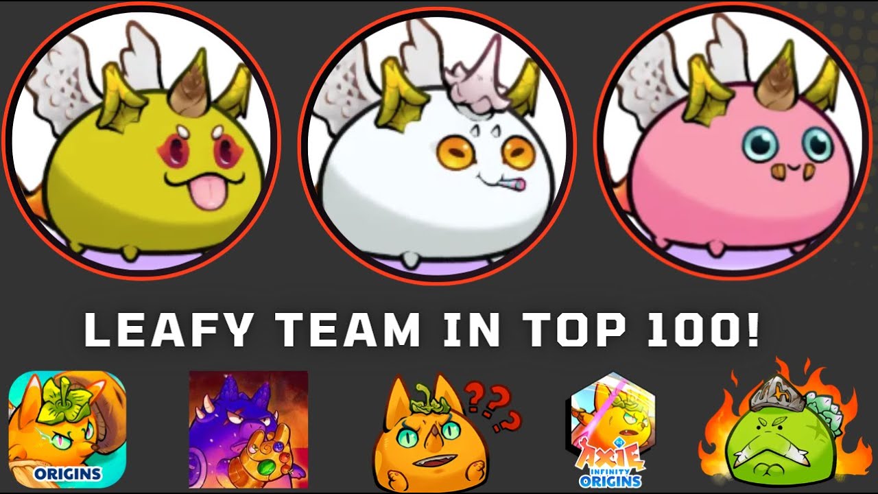AXIE ORIGIN TOP LEAFY TEAM MYSTIC ERA SEASON 14