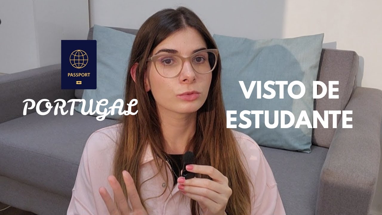 Visto de estudante para PT: como funciona, documentos e agendamento | Ep. 2