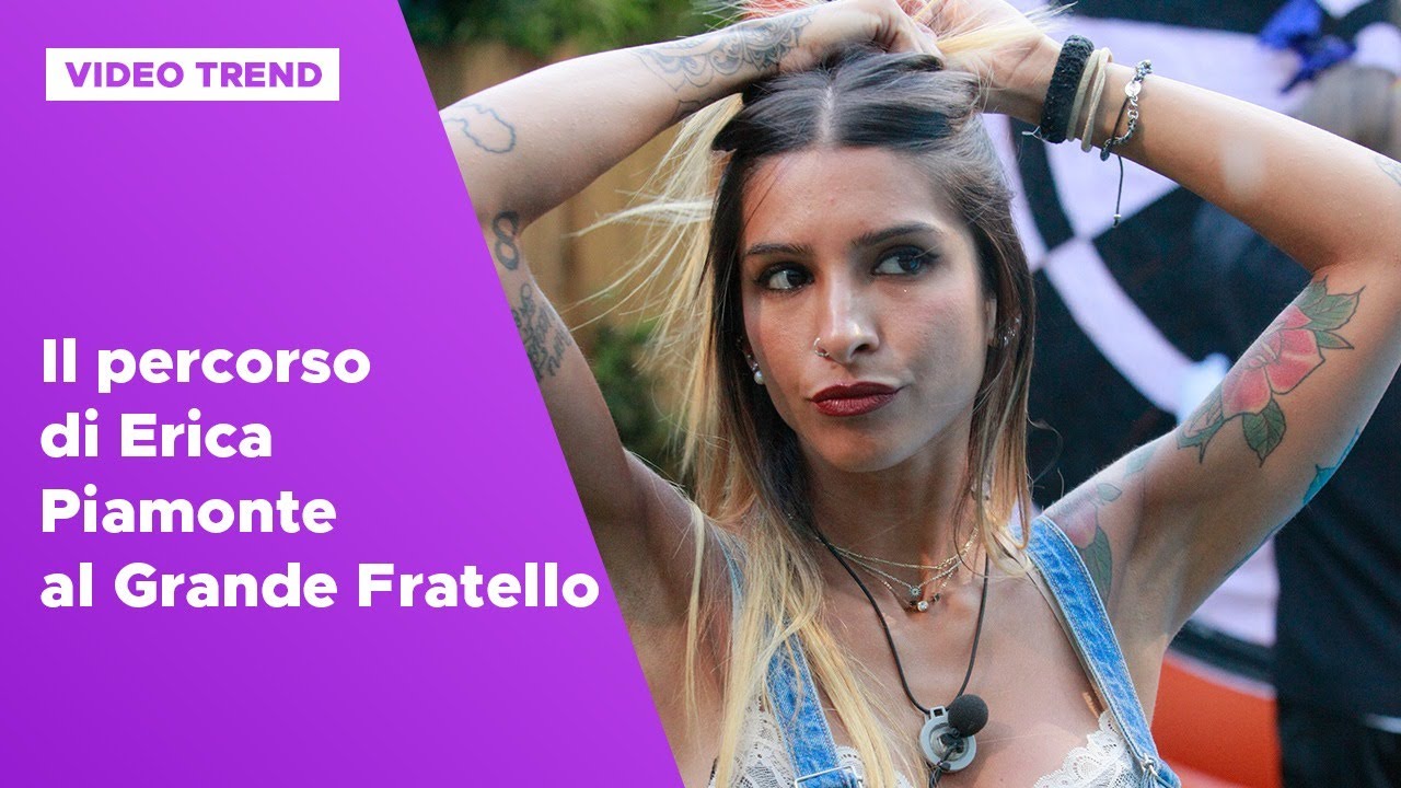 Il percorso di Erica Piamonte al Grande Fratello 16