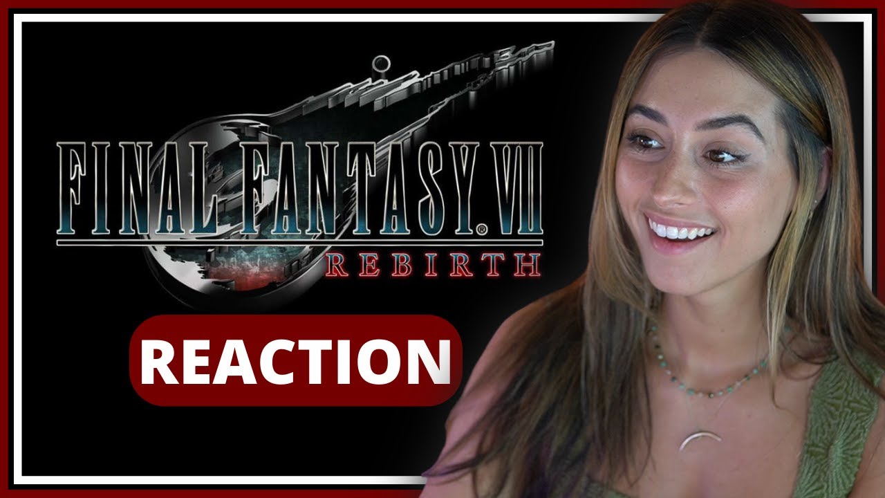 Реакции на трейлер Final Fantasy VII Rebirth | Часть 1